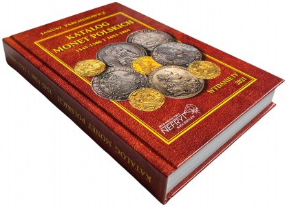 Janusz Parchimowicz - Katalog monet polskich 1545-1586 i 1633-1864 - wydanie 2021