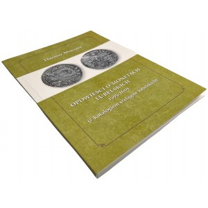 Dariusz Marzęta - Opowieści o monetach lubelskich 1595-1601