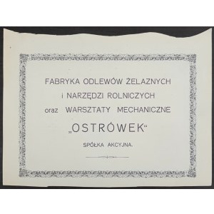 Fabryka Odlewów Żelaznych i Narzędzi Rolniczych oraz Warsztaty Mechaniczne OSTRÓWEK - I Em., - 5.000 marek