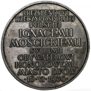 Medal to the President of the Republic of Poland Ignacy Moscicki ... City of Lviv 16 VI 1936