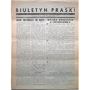 BIULETYN PRASKI. Warszawa - Praga, piątek 20 października 1944 r. Nr.21. Wyd. i druk jw. Format 25/34 cm. s.2...