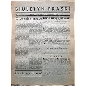 BIULETYN PRASKI. Warszawa - Praga, niedziela 22 października 1944 r. nr 23. Wyd. i druk jw. Format 25/34 cm...