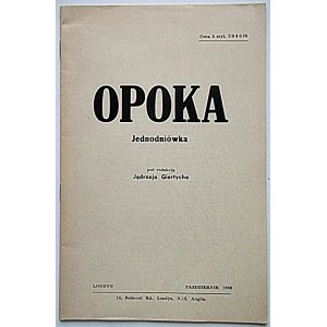 OPOKA. Jednodniówka. Pod redakcją Jędrzeja Giertycha. Londyn, październik 1969...