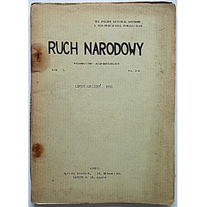 RUCH NARODOWY. The Polish National Movement a non - periodical publication. Wydawnictwo nieperiodyczne...