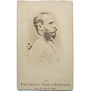 [FOTOGRAFIA]. FRANZ JOSEPH I KAISER v. OESTERREICH , geb. 18 August 1830. Fotografia naklejona na kartonik...