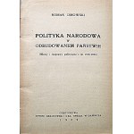 DMOWSKI ROMAN. Pisma Tom IX. Polityka Narodowa w odbudowanem państwie...
