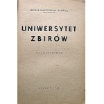 BORWICZ MICHAŁ MAKSYMILIAN. Uniwersytet zbirów. 11 ilustracji w tekście. Kraków 1946...