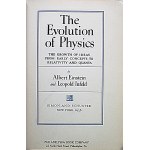 EINSTEIN ALBERT & INFELD LEOPOLD. The Evolution of Physics...
