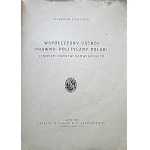 STARZYŃSKI STANISŁAW. Współczesny ustrój prawno - polityczny Polski i innych państw słowiańskich. Lwów 1928...