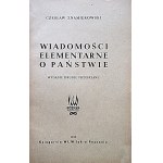 ZNAMIEROWSKI CZESŁAW. Wiadomości elementarne o państwie. Wydanie drugie przejrzane. Poznań 1946. Wyd...