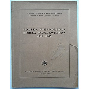 DAS UNABHÄNGIGE POLEN UND DER ZWEITE WELTKRIEG 1918 - 1945...