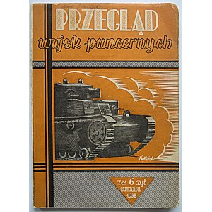 PRZEGLĄD WOJSK PANCERNYCH . W-wa, czerwiec 1938. Rok dwunasty. Zeszyt 5. Druk...