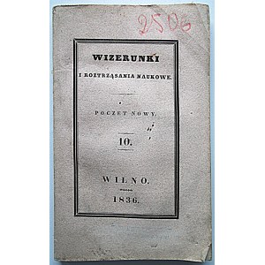 BILDER UND WISSENSCHAFTLICHE SEZIERUNGEN. Das neue Poczet. Band zehn. Vilnius 1836. von Jozef Zawadzki in seinem eigenen...