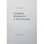 JENNE JÓZEF. Czarne poematy z dyliżansu. Londyn 1963.Wyd. B. Świderski. Druk...