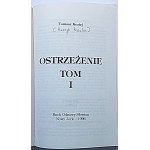 KOZIEJ TOMASZ [HENRYK PAWELEC]. Ostrzeżenie. Tom I. Nowy Jork 1996. Ruch Odnowy Słowian. Nakładem Autora...