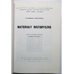 SOSNKOWSKI KAZIMIERZ. Historische Materialien. Gesammelt und mit Anmerkungen versehen von Józef Matecki. London 1966...