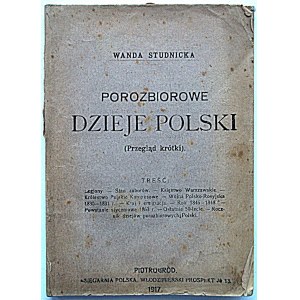 STUDNICKA WANDA. Die Geschichte Polens nach der Teilung (Kurzbericht). Inhalt : Legjony. Der Zustand der Partitionen ...