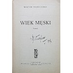 TROŚCIANKO WIKTOR. Das Zeitalter der Männlichkeit. Ein Roman. London 1970. herausgegeben von der Polnischen Kulturstiftung....