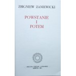 ZANIEWSKI ZBIGNIEW. Uprising and afterwards. London 1984. published and printed by Oficyna Poetów i Malarzy....