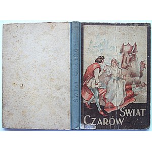 JEZIERSKI EDMUND. The world of witchcraft. A collection of fairy tales, stories and legends. Illustrated by Alfred Żmuda. Second edition...