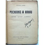 LANGE ANTONI. Torches in the dark. Żeromski - Reymont - Kasprowicz. W-wa [1926]. Year of the Third Edition. Volume 8...