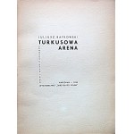 BAYKOWSKI JULIUS. Türkisfarbene Arena. W-wa 1935. Verlag von Skrzydlata Polski. Druk i klisze Sp. Akc. Zakł...