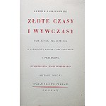 JABŁONOWSKI LUDWIK. Golden times and expeditions. A memoir of a nobleman from the first half of the 19th century....