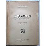 KREUTZINGER JÓZEF. Topografja. Pomiar i zdjęcie kraju, kartografja i wojskowe znaczenie terenu. 18 tablic...