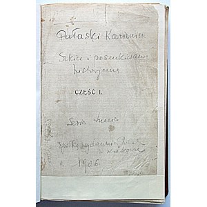 OBERST KAZIMIERZ. Historische Skizzen und Erkundungen. Dritte Serie. Krakau 1906. Der Polnische Verlag...