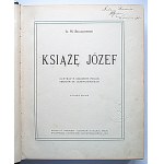 SKAŁKOWSKI A. M. Książę Józef. Ilustracye kolorowe podług obrazów Br. Gembarzewskiego. Wydanie drugie...