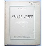 SKAŁKOWSKI A. M. Książę Józef. Illustracye colourowe pod pod pod obrazów Br. Gembarzewski. Zweite Auflage...