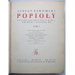 ŻEROMSKI STEFAN. Asche. Ein historischer Roman aus dem späten achtzehnten und frühen neunzehnten Jahrhundert. Vol. I - II...