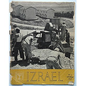 ISRAEL. Beilage zum Informationsbulletin der israelischen Botschaft in Polen. Nr. 4. November 1957...
