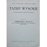 CHMIELOWSKI JANUSZ and ŚWIERZ MIECZYSŁAW. the High Tatras. (Detailed Guide). [Part] IV...