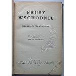 PRUSY WSCHODNIE. Przeszłość i teraźniejszość. Książka zbiorowa pod redakcją Marjana Zawidzkiego. Poznań 1932...