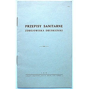 SANITARY PROVISIONS OF THE DRUSKIENIKA HEALTHY WILNA 1932. druk. Zakł. Graf. Znicz. Format 10/16 cm. p. 8...