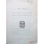 VILNA. Fünfzehn Ansichten nach fotografischen Abbildungen. Zweite Auflage. Vilnius 1922...