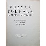 MUSIC OF PODHALE. Collected and compiled by Stanislaw Mierczynski. Illustrated by Zofja Stryjeńska....