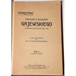 GAJEWSKI Franciszek - Pamiętniki Franciszka z Błociszewa Gajewskiego, pułkownika wojsk polskich (1802-1831)...1913