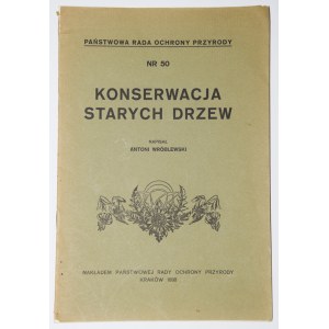 WRÓBLEWSKI Antoni - Konserwacja starych drzew, 1938