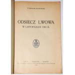 RUTKOWSKI Stanisław - Odsiecz Lwowa w listopadzie 1918 r.