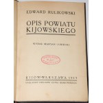 RULIKOWSKI Edward - Popis Kyjevské župy, 1913