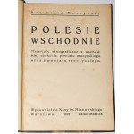 MOSZYŃSKI Kazimierz - Polesie wschodnie...1928