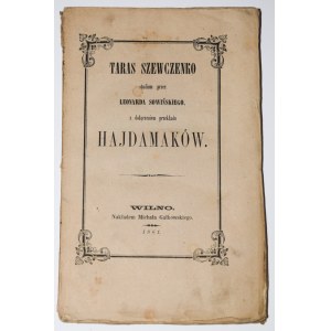 SOWIŃSKI Leonard - Taras Szewczenko studium...Wilno 1861