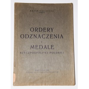 SEJDA Kazimierz - Orders decorations and medals of the Republic of Poland, 1932