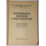 [judaika] Dokumenty zbrodni i męczeństwa [1945]