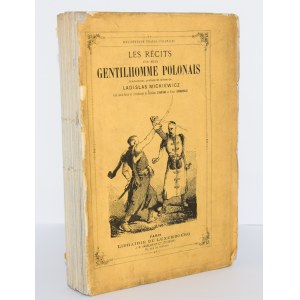 [RZEWUSKI Henryk] - Les recits d`un vieux gentilhomme polonais...1866, illustrated by E. Andriolli