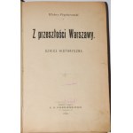 PRZYBOROWSKI Walery - Z przeszłości Warszawy. Historical sketches. 1-2 set.