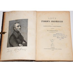 KRASIŃSKI Zygmunt - Listy...do Konstantego Gaszyńskiego. Mit einem Vorwort von J. I. Kraszewski, 1882