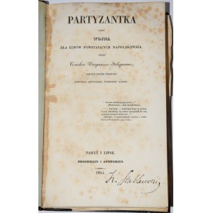STOLZMAN Karol Bogumir - Partyzantka czyli Wojna dla ludów powstających najwłaściwsza...1844